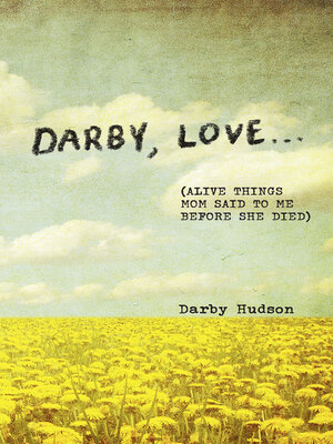 cover image of Darby, Love . . .